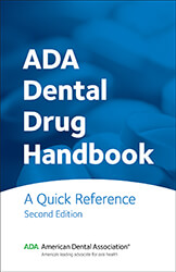 ADA Dental Drug Handbook: A Quick Reference Book Cover